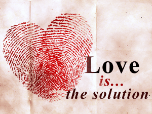 Love is the Solution