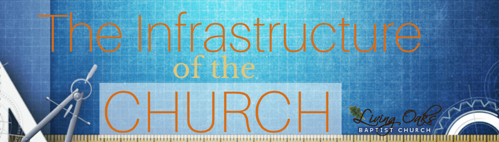 The Infrastructure of the Church